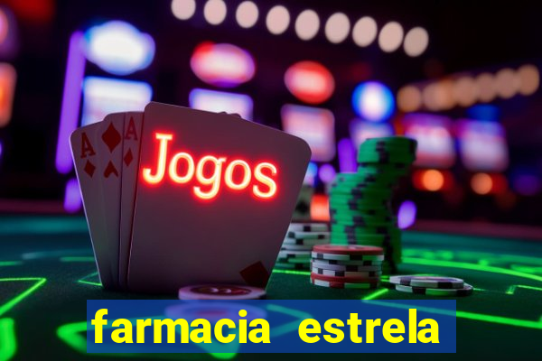 farmacia estrela porto alegre